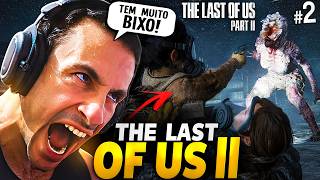 SUPER XANDÃO JOGANDO THE LAST OF US PARTE II - #2