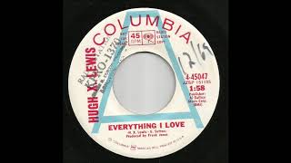 Hugh X. Lewis - Everything I Love