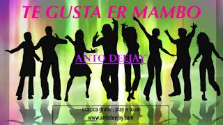 TE GUSTA ER MAMBO (Bongiorni)