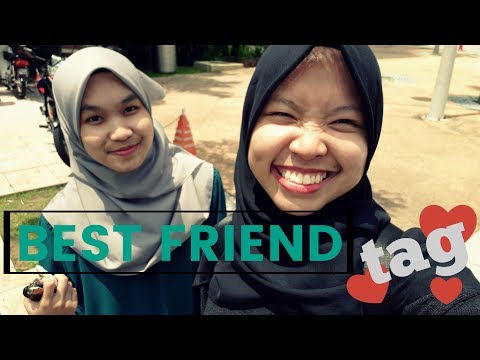 BESTFRIEND TAG | IZDIHAR HARIFFIN