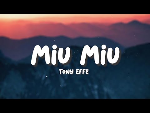 Tony Effe - MIU MIU (Sanremo 2024) | Testo/Lyrics