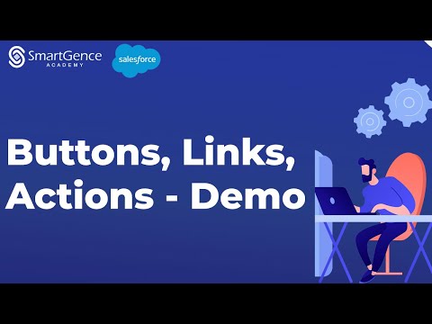Demo on Buttons, Links and Actions | Salesforce Basics | Salesforce Training