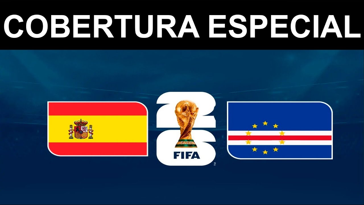 MUNDIAL DE FUTBOL 2026:
ESPAÑA VS CABO VERDE