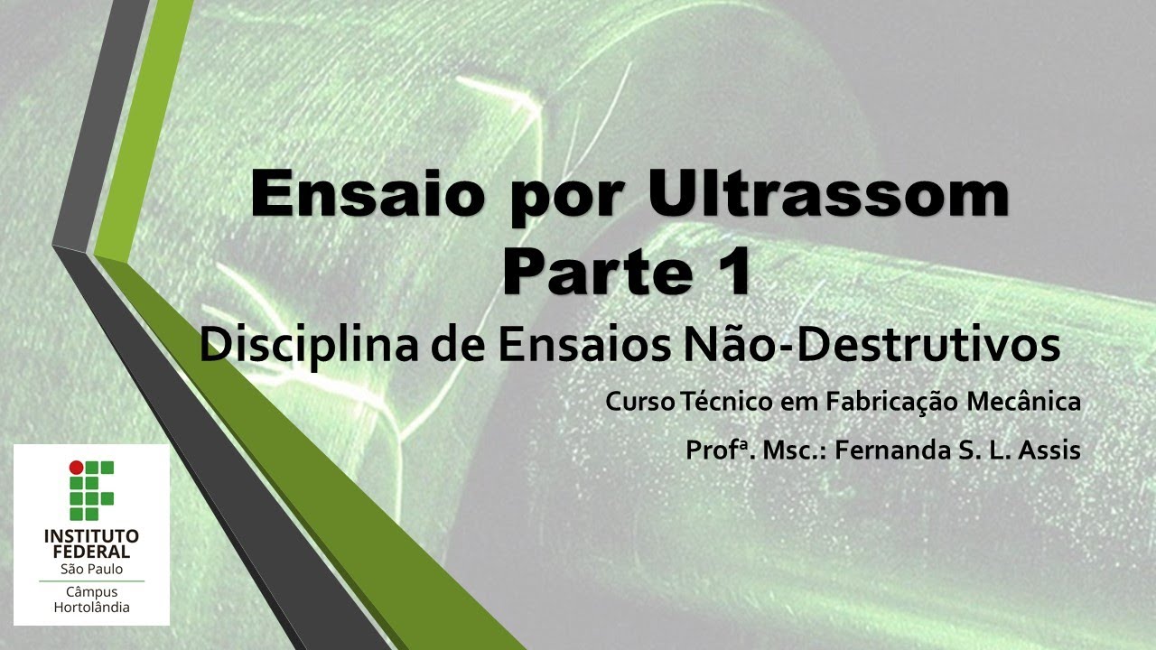 END - Ensaio por Ultrassom Parte 1