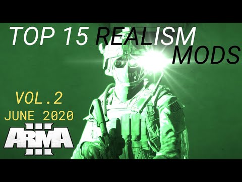 ArmA 3 Mods - Top 15 Realism and Immersion Mods (JUN 2020) Vol. 2