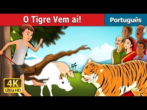 O Tigre Vem aí! | There Comes Tiger in Portuguese | Portuguese Fairy Tales