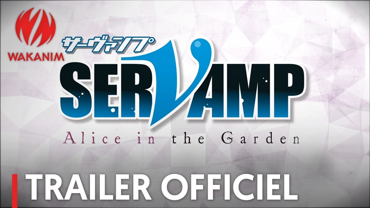Servamp : Alice in the Garden - Bande Annonce [VOST]