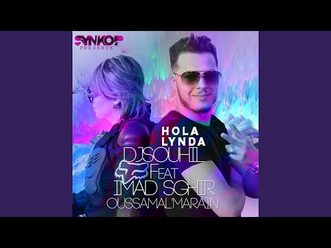 Hola Lynda (feat. Imad Sghir, Oussama L'marain)