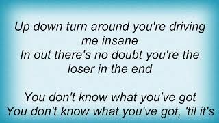 Saxon - You Don&#39;t Know What You&#39;ve Got Lyrics