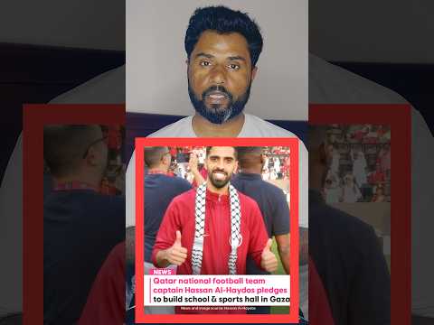 Qatar National Football Team captain build school & Sports hall in Gaza #dohaqatar  #gaza