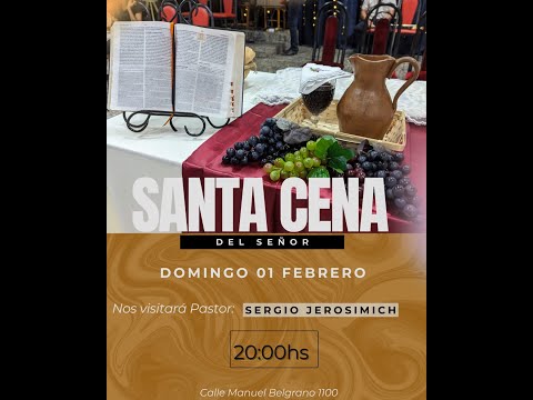 CULTO GENERAL  SANTA CENA DOMINGO, ASAMBLEA DE DIOS 01/02/2026