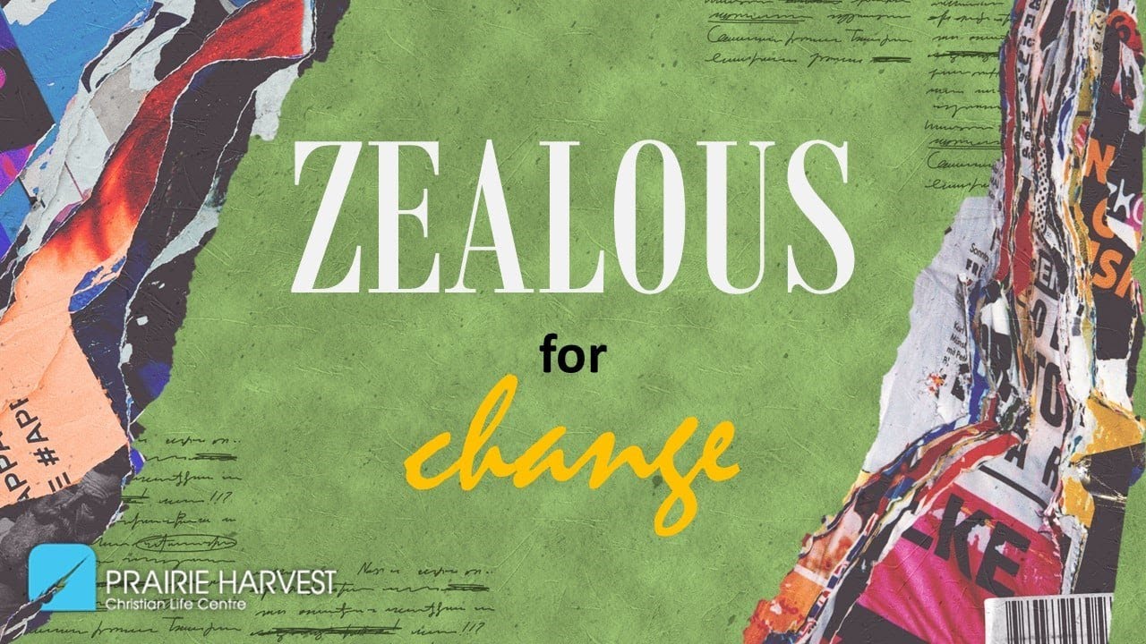 Zealous For Change | Ruel Guthrie | 9:15am