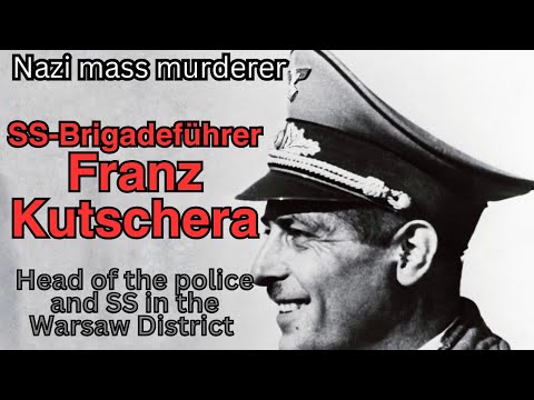 SS-Brigadeführer Franz Kutschera : the Head of Police and SS in the Warsaw District