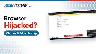 How to Clean Up a Hijacked Browser (Chrome & Edge)