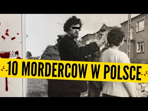 10 Najgorszych morderców w POLSCE [Ciekawy Kanał]
