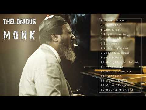 The Best of Thelonious Monk (Full Album) - Thelonious Monk Greatest Hits Playlist