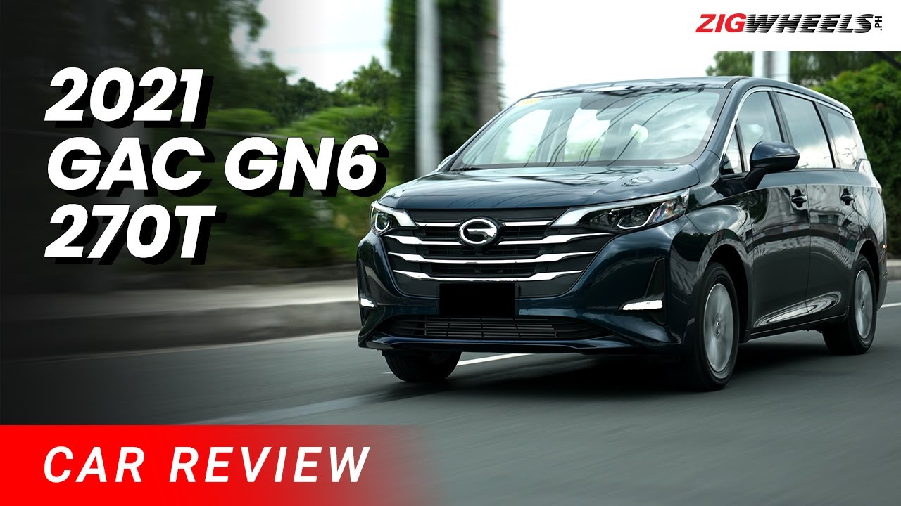2021 GAC GN6 270T Review | Zigwheels.Ph