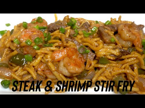 EASY TO MAKE STEAK AND SHRIMP STIR FRY!