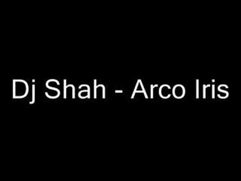 Dj Shah - Arco Iris