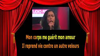 Karaoké Olivia Ruiz   Mon corps mon amour