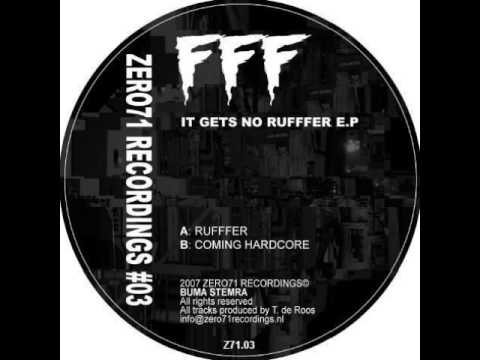 FFF- Coming Hardcore (2007)