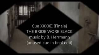 Cue XXXXII [Finale] Bride Wore Black