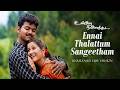 EXCLUSIVE Ennai Thalattum Official Video Song Ilaiyathalapathy Vijay Laila VIkraman Sirpy