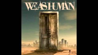 We As Human- Take The Bullets Away feat Lacey Sturm