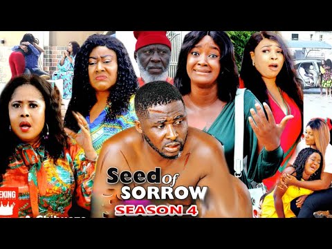 SEED OF SORROW SEASON 4 -(New Hit Movie) - Onny Michael 2020 Latest Nigerian Nollywood Movie Full HD