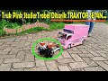 Miniatur Truk Pinks Stailer Trobel Ditarik Traktor Setan Ini Kekuatannya