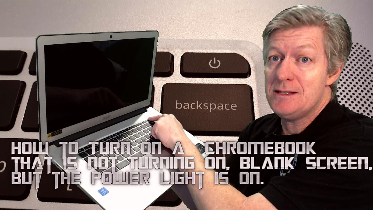How to Turn on a  Chromebook that is not Turning on, blank screen, but the power light is on.
