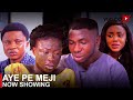 Aye Pe Meji Latest Yoruba Movie 2023 Drama | Anike Ami | Oyindamola Sanni | Lekib | Akinola Akano