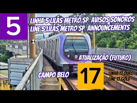 São Paulo Metro Line 5 Lilac Campo Belo (FUTURE Line 17 Gold)