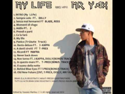 Mr.Yax - Never Back Down