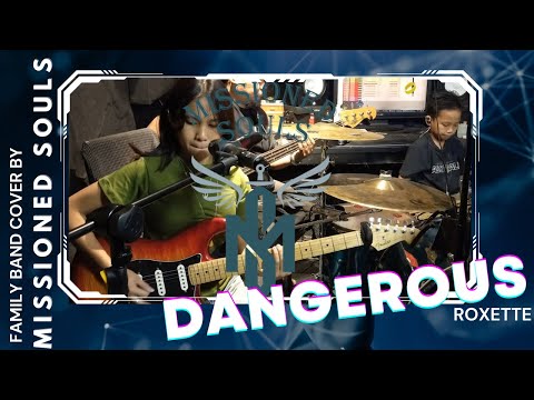 Dangerous by Roxette | Missioned Souls - a family band cover