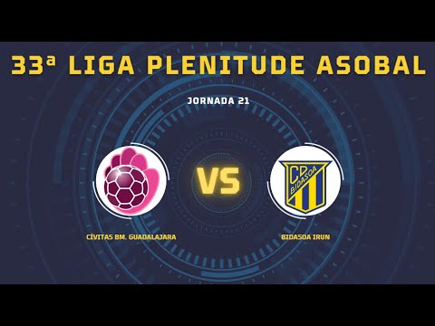 33ª Liga Plenitude ASOBAL J21: CÍVITAS BM. Guadalajara - Bidasoa Irun 25-30