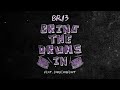 Bri3 Bring The Drums In Feat BabyChiefDoIt Official Audio