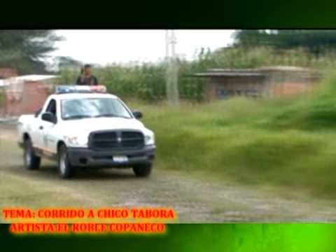 EL ROBLE COPANECO - CORRIDO A CHICO TABORA