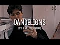 Ruth B Dandelions Male Version Lyrics