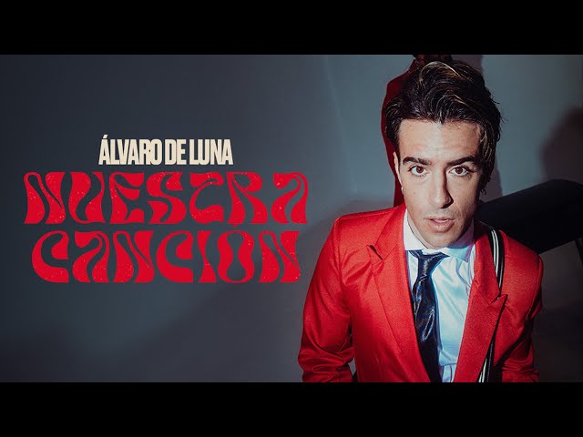 Nuestra Cancion von Alvaro De Luna ((jetzt ansehen))