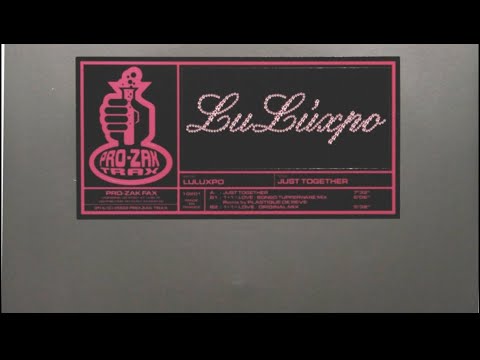 Luluxpo - 1+1 Love (bongo tupperware mix by plastique de reve)