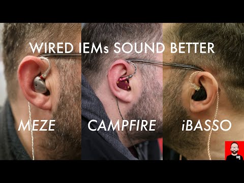 Kabelgebundene IEMs klingen BESSER als kabellose!