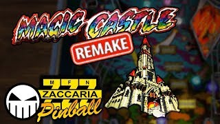 Magic Castle REMAKE (2017) - Zaccaria Pinball - Crow Pinball