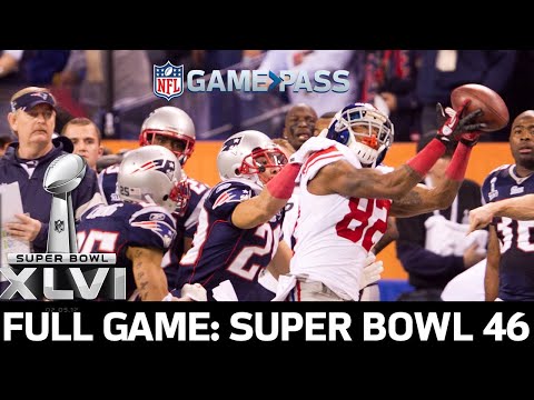 Super Bowl 46 FULL Game: New York Giants vs. New England Patriots