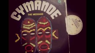 CYMANDE  -  THE MESSAGE  -  RICKSHAW