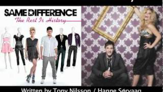 Same Difference - The Rest Is History (Album Preview)