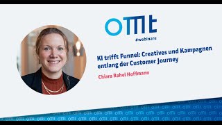 KI trifft Funnel: Creatives und Kampagnen entlang der Customer Journey (Chiara Hoffmann & Viviane)