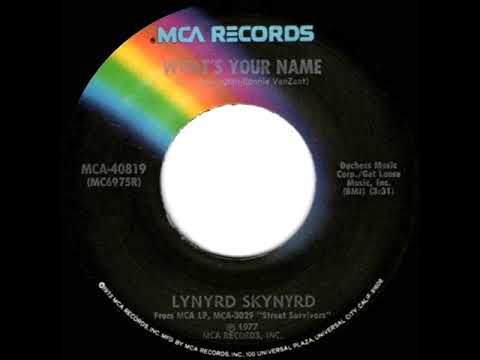 1978 HITS ARCHIVE: What’s Your Name - Lynyrd Skynyrd (stereo 45)