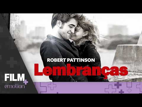 Lembranças // COM ROBERT PATTINSON // Filme Completo Dublado // Drama // Film Plus Emotion
