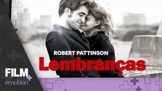 Lembranças // COM ROBERT PATTINSON // Filme Completo Dublado // Drama // Film Plus Emotion